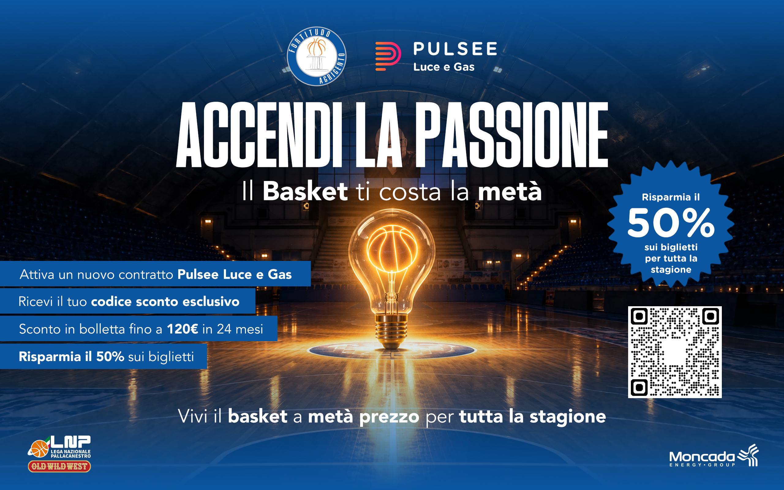 NON PERDERE L’OCCASIONE DI ACCENDERE LA PASSIONE! Con Pulsee, il basket costa la metà!
